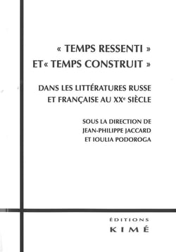 Temps ressenti et temps construit...
