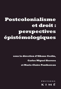 Postcolonialisme et droit : perspectives épistemologiques