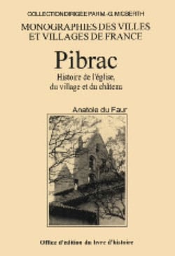 Pilbrac : histoire de l'eglise, du village et du chateau