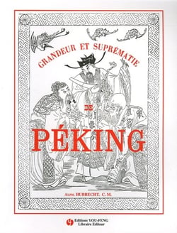 Grandeur et suprematie de peking