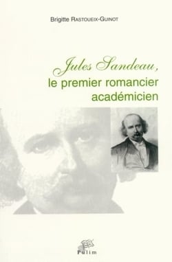 Jules Sandeau : Le premier romancier académicien