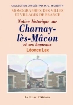 Charnay-les-macon et ses hameaux