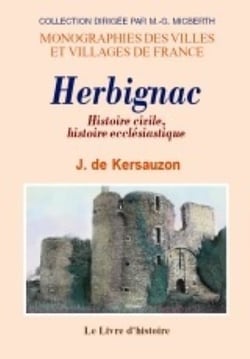Herbignac. histoire civile, histoire ecclesiastique