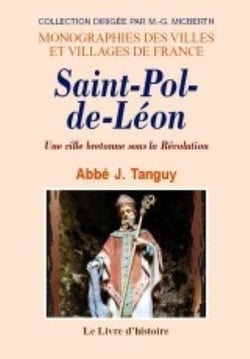 Saint-pol-de-leon. une ville bretonne sous la revolution