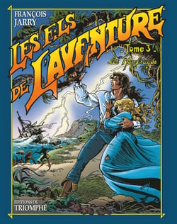 Les fils de l'aventure Tome 3 - les naufragés