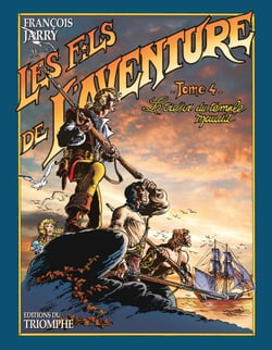Les fils de l'aventure Tome 4 - le trésor du temple maudit