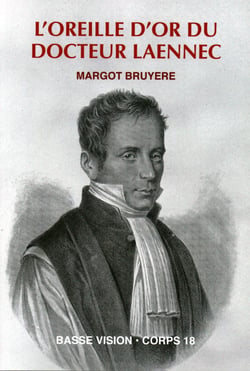 L'oreille d'or du dr laennec
