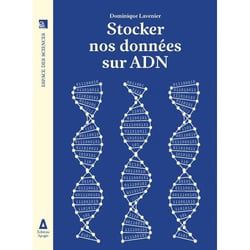 Stocker nos donnees sur ADN