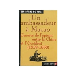 UN AMBASSADEUR A MACAO