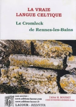 La vraie langue celtique et le cromleck de rennes-