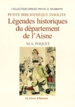 Legendes historiques du departement de l'aisne