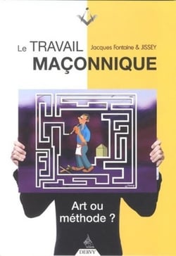 Le travail maçonnique - art ou méthode ?