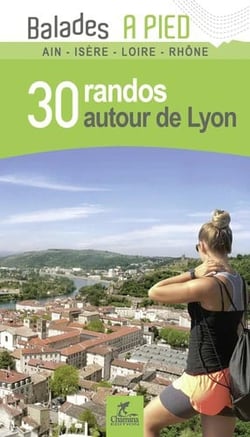 Autour de lyon 30 randos