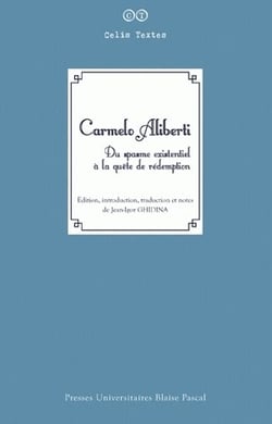 Carmelo Aliberti : Du spasme existentiel à la quête de rédemption