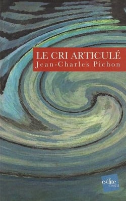 Le cri articule - essai