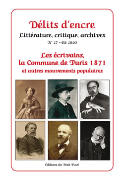 Delits d encre n 27 - les ecrivains, la commune de paris 1871 et autres mouvements populaires