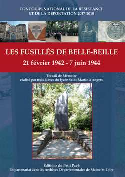 Les fusilles de belle-beille - 21 fevrier 1942 - 7 juin 1944
