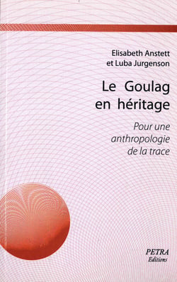 Le goulag en héritage