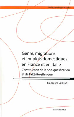 Genre, migrations et emplois domestiques en france et en italie - construction de la non-qualification et de l'altérité ethnique