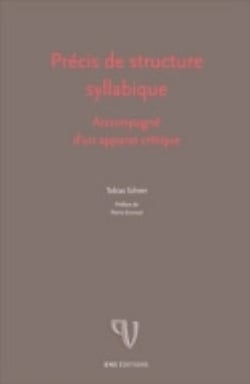 Précis de structure syllabique : Accompagné d'un apparat critique