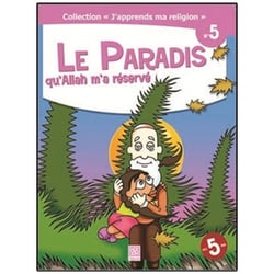 Le paradis qu'allah m'a reserve