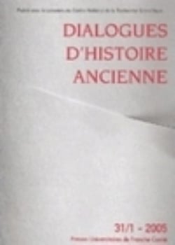 Dialogues d'histoire ancienne n.31.1 (édition 2005)