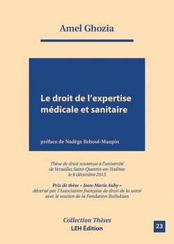 Le droit de l'expertise medicale et sanitaire