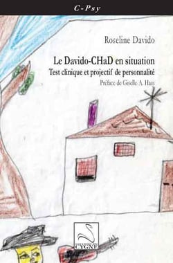 Le davido-chad en situation : test clinique et projectif de personnalite