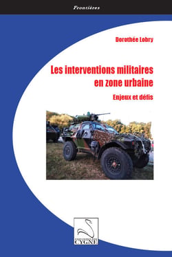 Les interventions militaires en zone urbaine : enjeux et defis