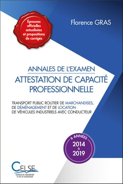 Annales de l examen attestation de capacite professionnelle - marchandises (6 annees)