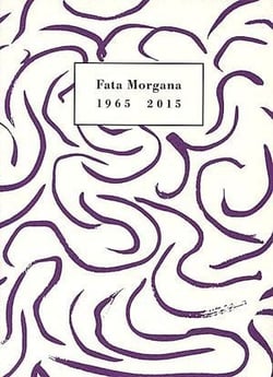 Fata Morgana : 1965-2015