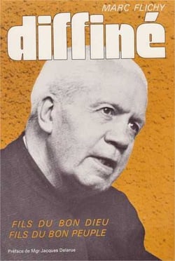Diffiné, fils du bon Dieu, fils du bon peuple