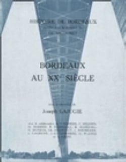 Bordeaux au XXe siècle