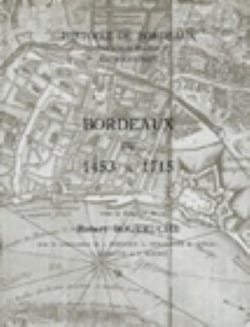 Bordeaux de 1453 à 1715
