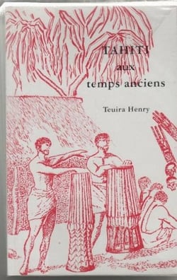 Tahiti aux temps anciens