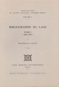 Bibliographie du Laos t.1 et t.2 - 1666-1961 - 1962-1975