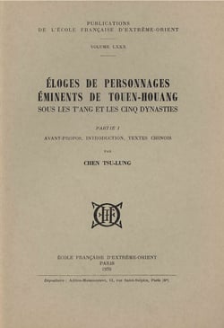 Éloges de personnages éminents de Touen-Houang sous les T'ang et les cinq dynasties t.1