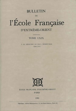 Bulletin EFEO : Numéro spécial : mélanges à la mémoire de Paul Demieville (1894-1979)