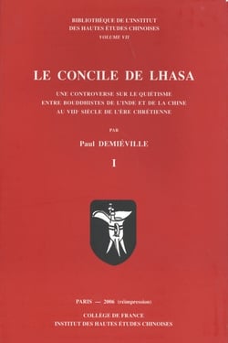 Le concile de lhasa une controverse sur le quietisme entre bouddhistes de l inde et de la chine au v