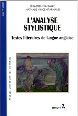 Analyse stylistique : textes littéraires de langue anglaise