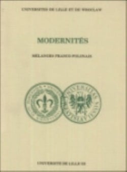 MODERNITES - MELANGES FRANCO-POLONAIS : Mélanges franco-polonais