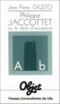 PHILIPPE JACCOTTET OU LE DESIR D'INSCRIPTION