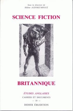 Etudes anglaises : science fiction britannique