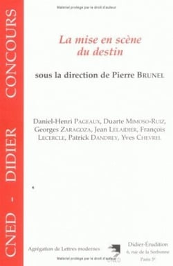 La Mise en scène du destin