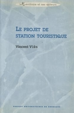 Le Projet de station touristique