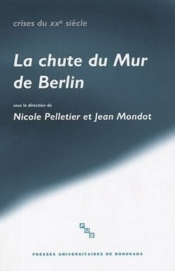 La Chute du mur de Berlin