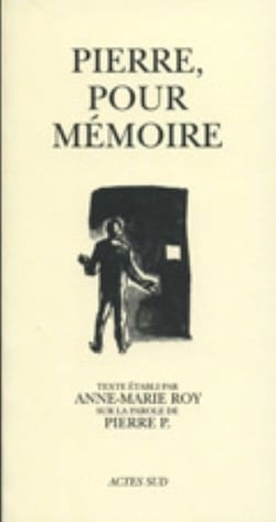 Pierre pour memoire - - preface