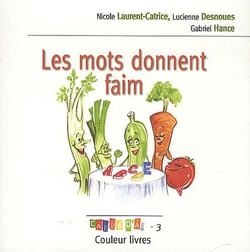 Les mots ont faim