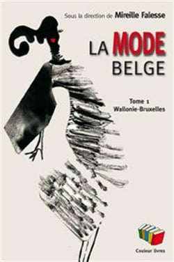 La mode belge - Wallonie et Bruxelles