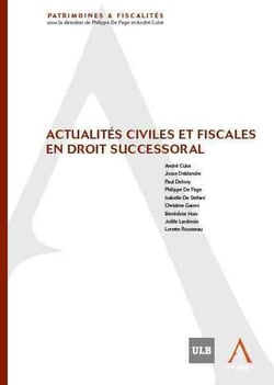 Actualites civiles et fiscales en droit successoral
